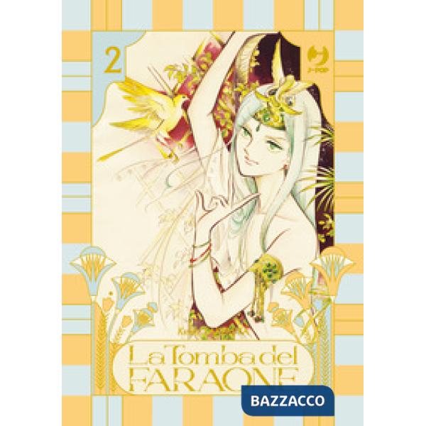 Tomba del faraone (La). Vol. 2