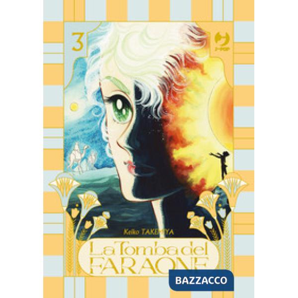 Tomba del faraone (La). Vol. 3