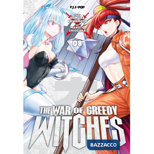 War of greedy witches (The). Vol. 8