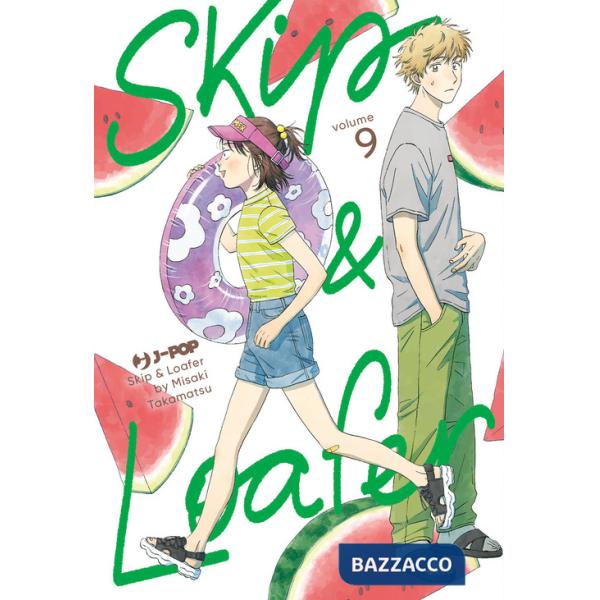 Skip & loafer. Vol. 9
