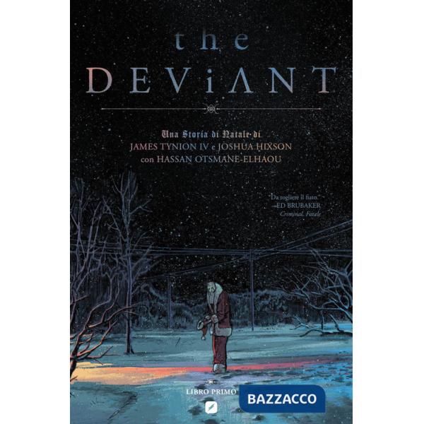 Deviant (The). Vol. 1