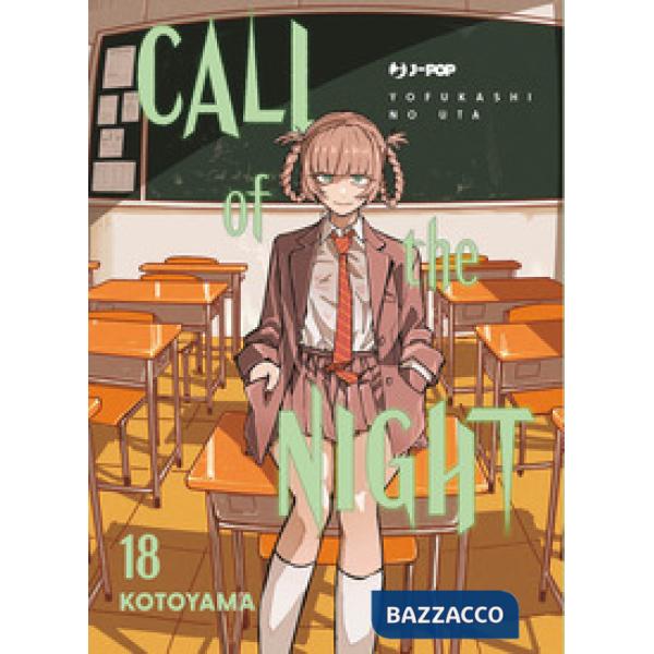 Call of the night. Vol. 18