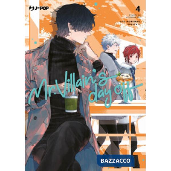 Mr. Villain's day off. Vol. 4