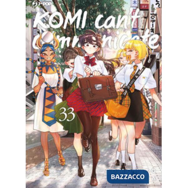 Komi can't communicate. Vol. 33