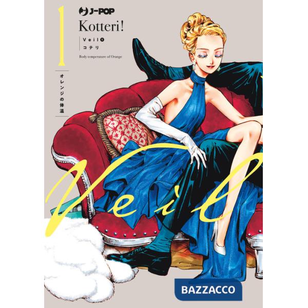 Veil. Vol. 1: Body temperature of orange