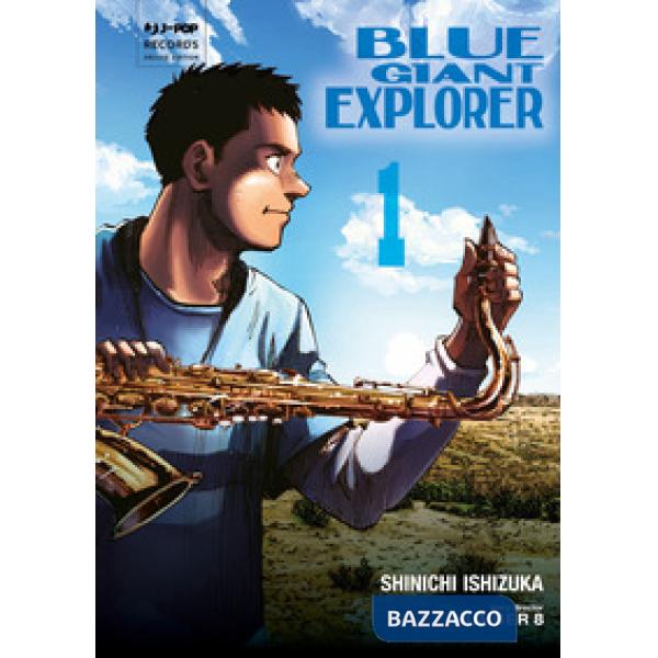 Blue giant explorer. Vol. 1