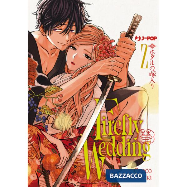 Firefly wedding. Vol. 2