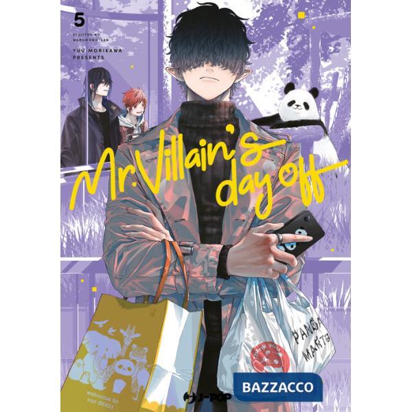 Mr. Villain's day off. Vol. 5