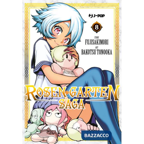Rosen garten saga. Vol. 8