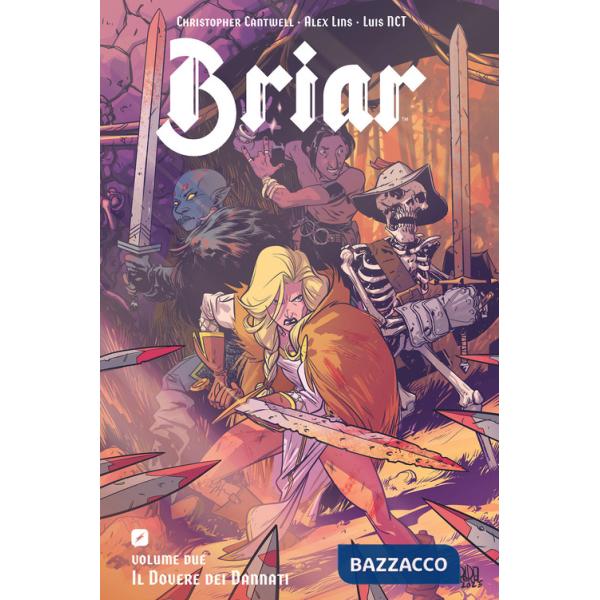 Briar. Vol. 2: Il dovere dei dannati