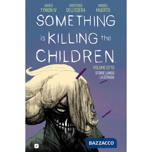 Something is killing the children. Vol. 8