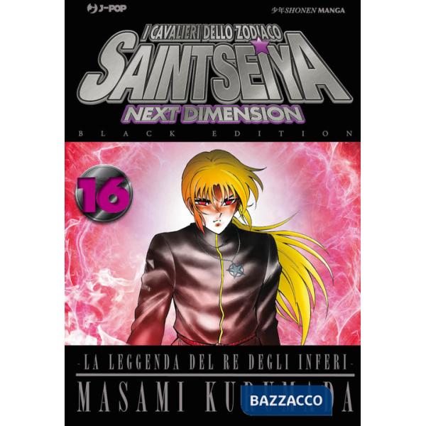 Cavalieri dello zodiaco. Saint Seiya. Next dimension. Black edition (I). Vol. 16
