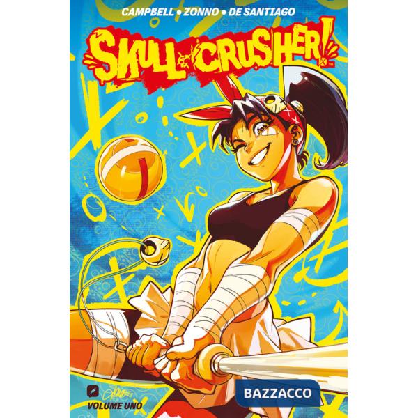 Skull-crusher!. Vol. 1
