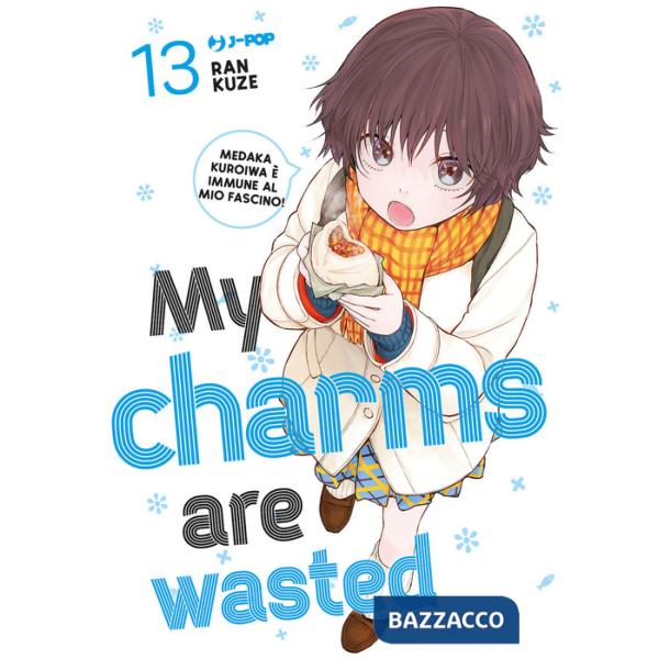 My charms are wasted. Vol. 13