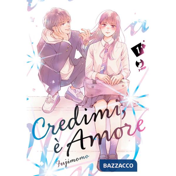 Credimi, è amore. Vol. 1