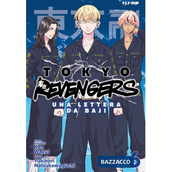 Tokyo revengers. Una lettera da Baji. Vol. 6