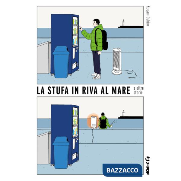 Stufa in riva al mare e altre storie (La)