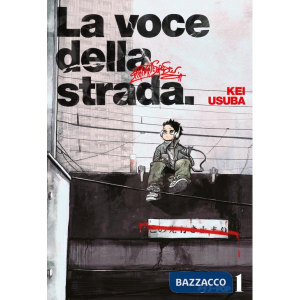 Voce della strada (La). Vol. 1