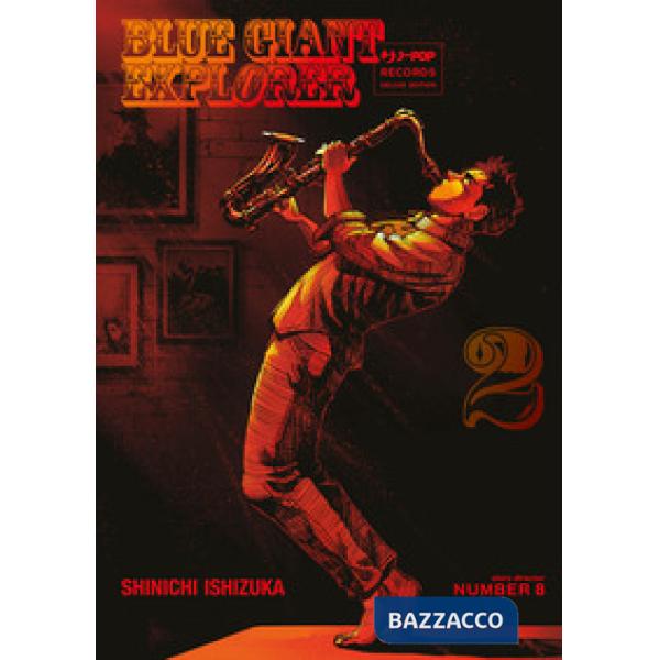 Blue giant explorer. Vol. 2