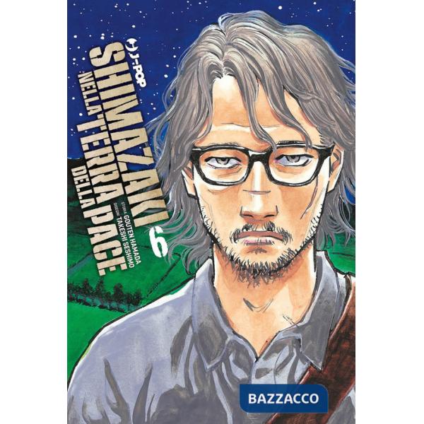 Shimazaki nella terra della pace. Vol. 6