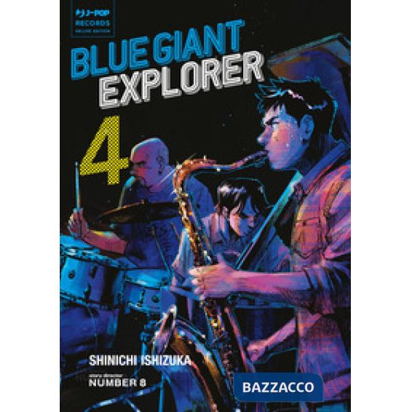 Blue giant explorer. Vol. 4