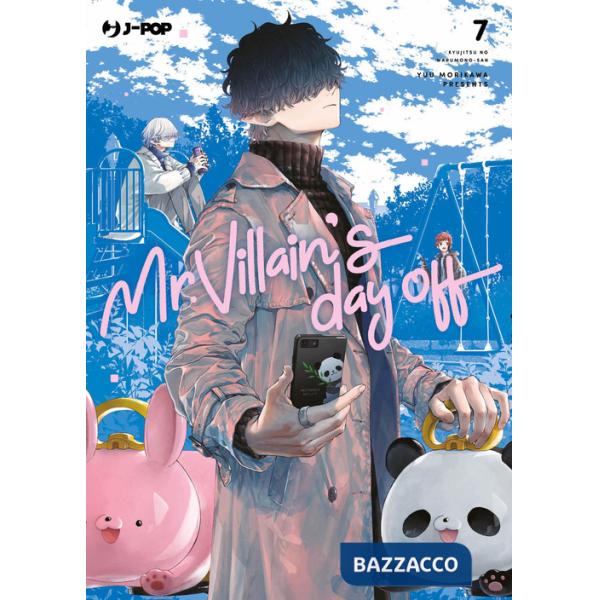 Mr. Villain's day off. Vol. 7