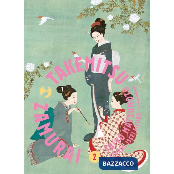 Takemitsu zamurai. Vol. 2