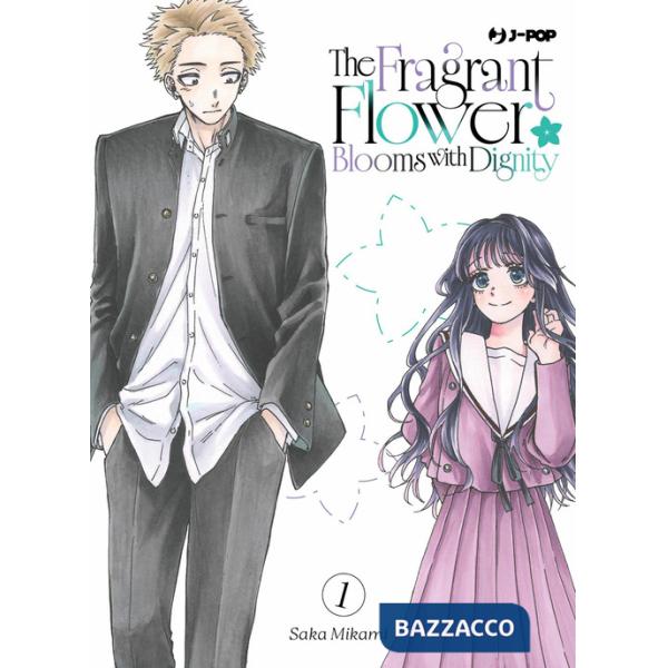 Fragrant flower blooms with dignity (The). Vol. 1