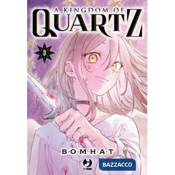 Kingdom of quartz (A). Vol. 3