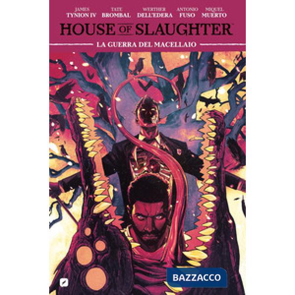 House of slaughter. Vol. 5: La guerra del macellaio