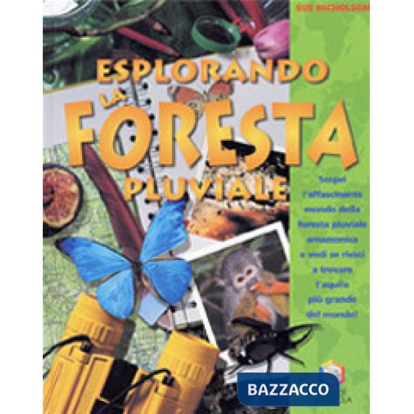 Esplorando la foresta pluviale. Scopri l'affascinante mondo della foresta pluviale amazzonica e vedi se riesci a trovare l'aquil