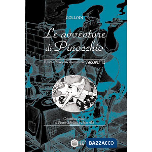 Avventure di Pinocchio. Ediz. illustrata (Le)