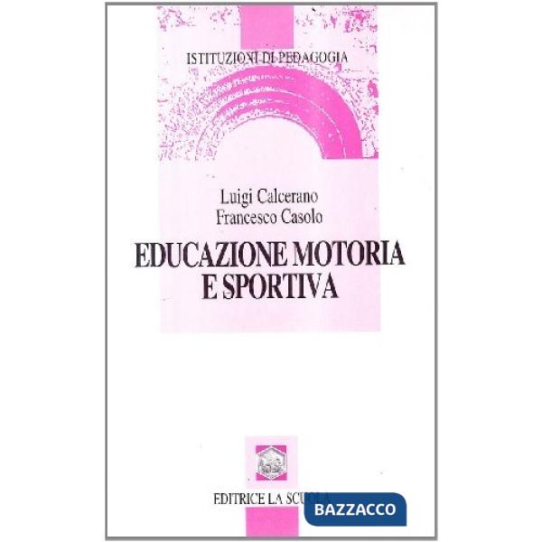 EDUCAZIONE MOTORIA E SPORTIVA