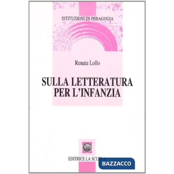 SULLA LETTERATURA PER L'INFANZIA