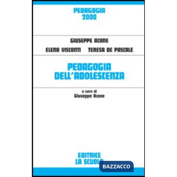 PEDAGOGIA DELL'ADOLESCENZA
