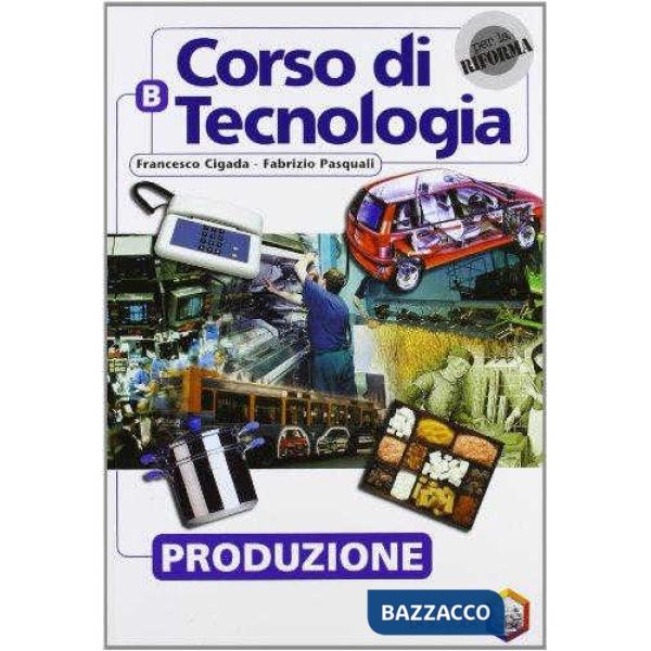 CORSO DI TECNOLOGIA B