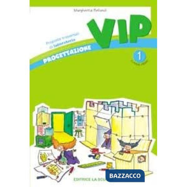 VIP PROGETTAZIONE 1