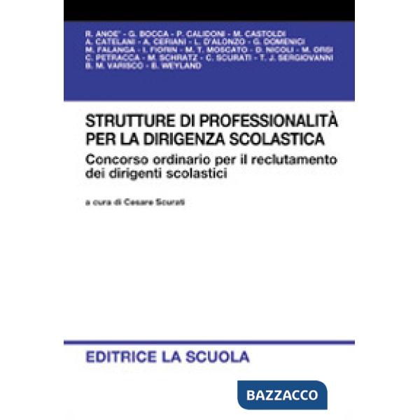 Strutture di professionalità per la dirigenza scolastica. Concorso ordinario per il reclutamento dei dirigenti scolastici