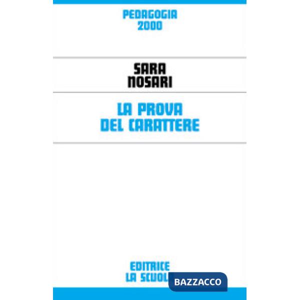 Prova del carattere (La)