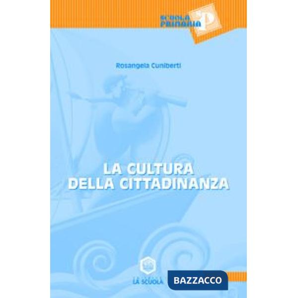 Cultura della cittadinanza (La)