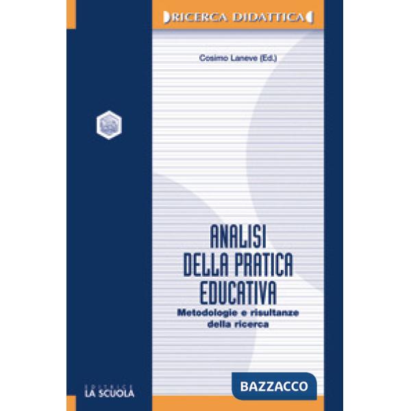 Analisi della pratica educativa. Metodologia e risultanze della ricerca