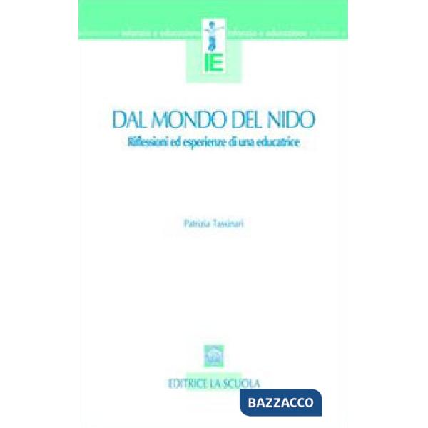 Dal mondo del nido. Riflessioni ed esperienze di una educatrice