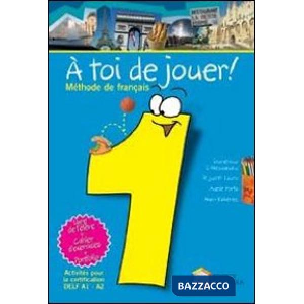 A TOI DE JOUER 1