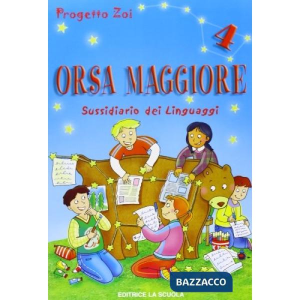 ORSA MAGGIORE 4 LINGUAGGI