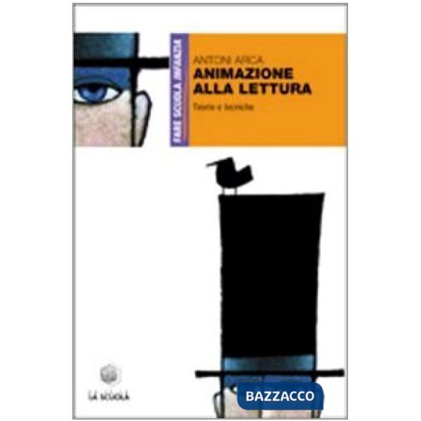 Animazione alla lettura. Teoria e tecniche