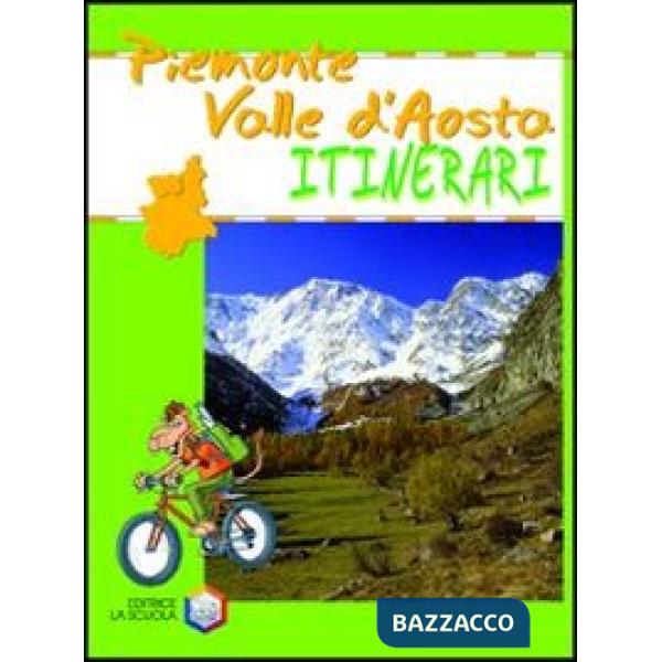 Piemonte. Val d'Aosta