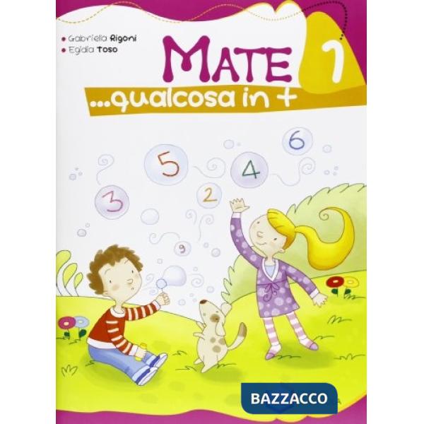 MATE QUALCOSA IN PIU' 1