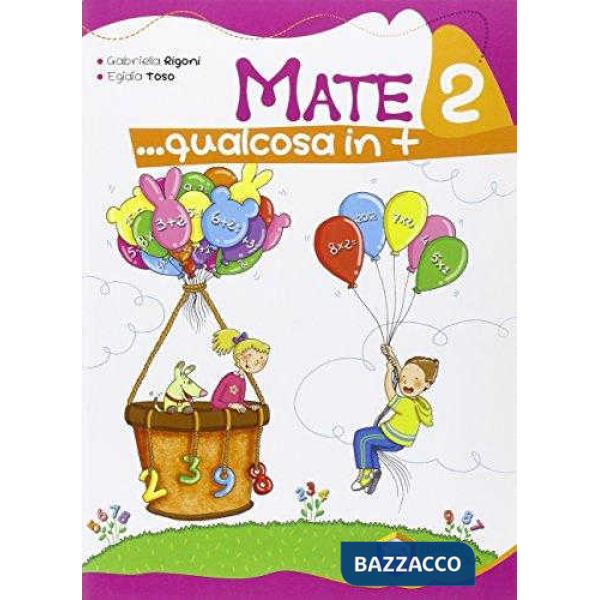MATE QUALCOSA IN PIU' 2