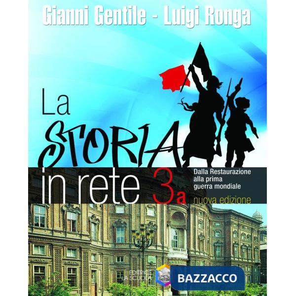 STORIA IN RETE 3A + 3B N. E.