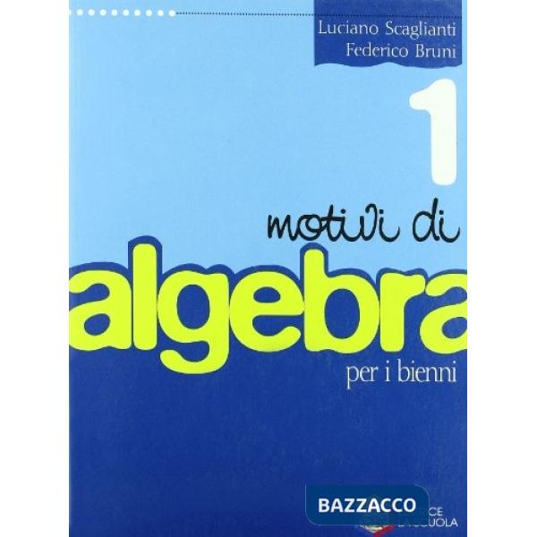 MOTIVI DI ALGEBRA 1
